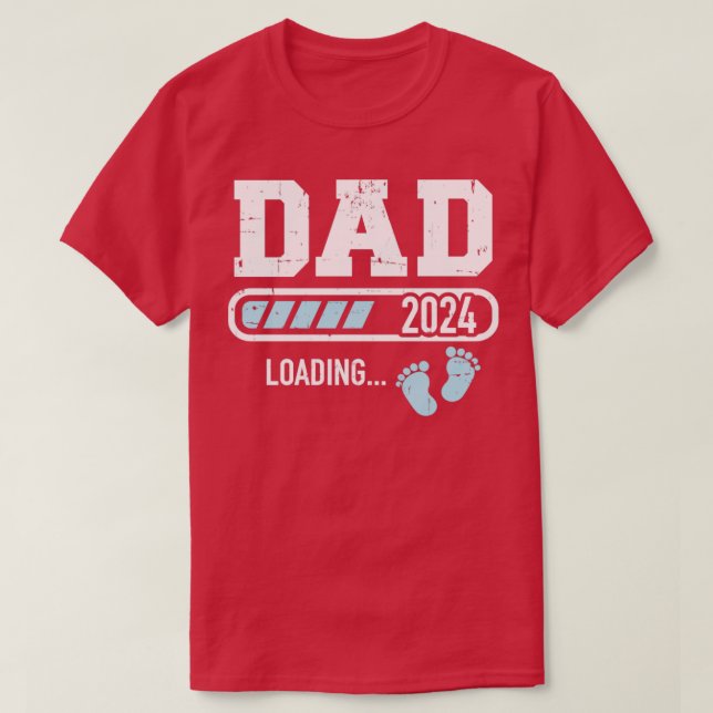 Dad 2024 loading for pregnancy announcement T-Shirt (Design Front)