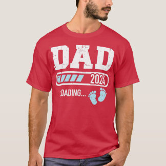 Dad 2024 loading for pregnancy announcement T-Shirt