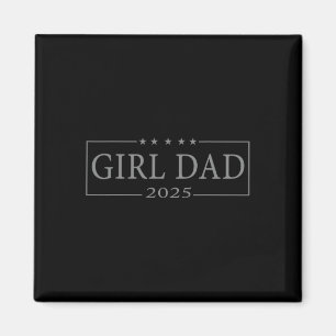 Dad 2025 Shirt Gifts Magnet