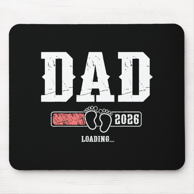 Dad 2026 Loading Dad Est. 2026, Father 2026 New Da Mouse Mat (Front)