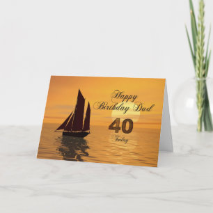 Dad, 40th Sunset yacht birthday card