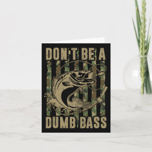 Dad 4th Of July Fishing-shirt Dont Be Dumb B Men F Card