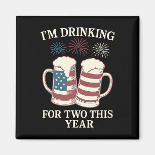 Dad 4th Of July Pregnancy Announcement I'm Drinkin Magnet