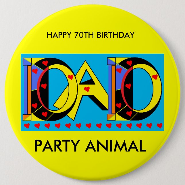 DAD 70TH BIRTHDAY BADGE (Front)