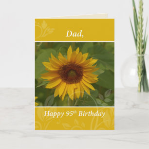 Dad 95th Birthday with Sunflower Card