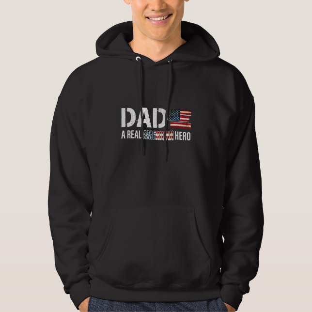 Dad A Real American Hero Proud Hoodie (Front)