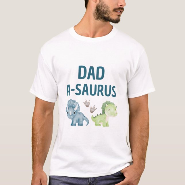 Dad-A-Saurus T-shirt baby's first birthday  (Front)