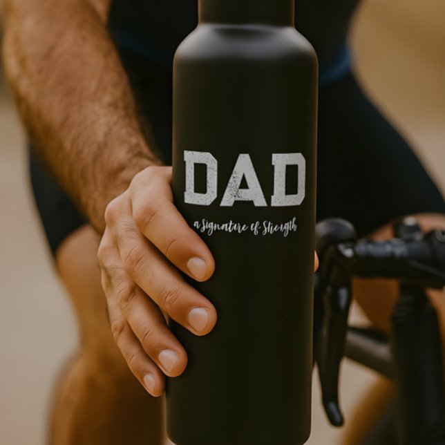 Dad – A Signature of Strength Modern Luxury black 710 Ml Water Bottle (Creator Uploaded)