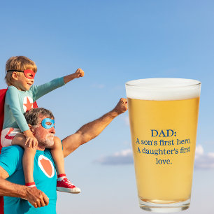Dad A Sons First Hero A Daughters First Love Glass
