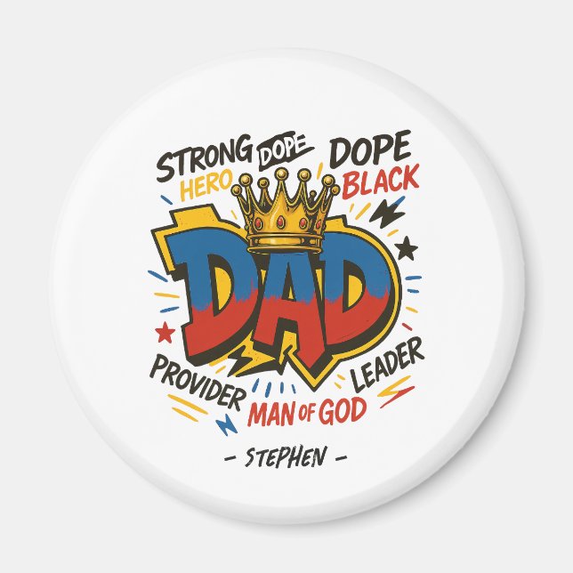 Dad – A Tribute of Strength, Love, & Devotion (3) Magnet (Front)