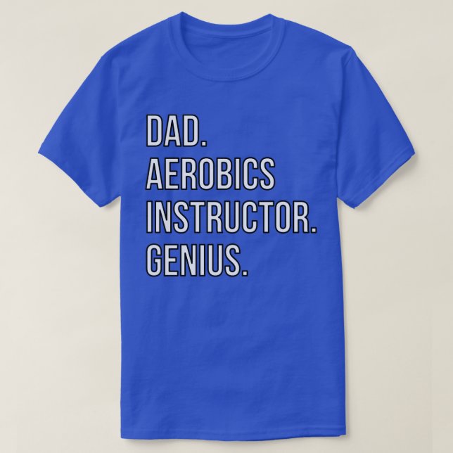 Dad Aerobics instructor T-Shirt (Design Front)