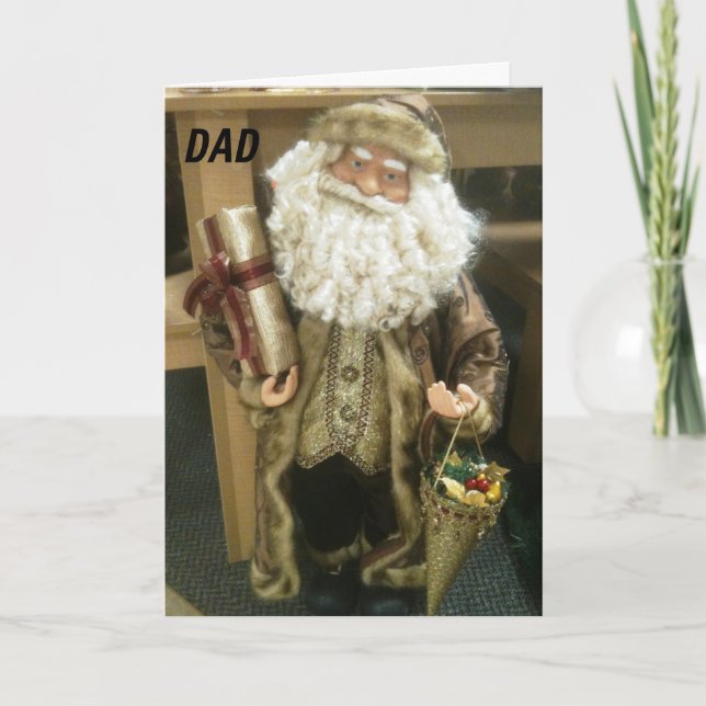 "DAD" ALL THAT IS MERRY IS WISHED TO YOU HOLIDAY CARD (Front)