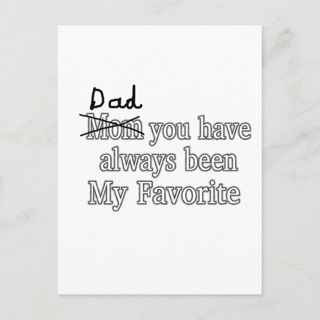 Dad Always My Favourite Funny Joke Fathers Day Postcard (Front)