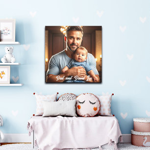 Dad and Baby Sweet 1 Photo Custom Canvas Print