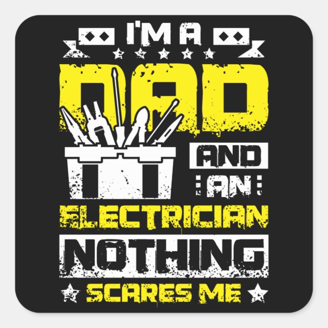 Dad and electrician square sticker (Front)