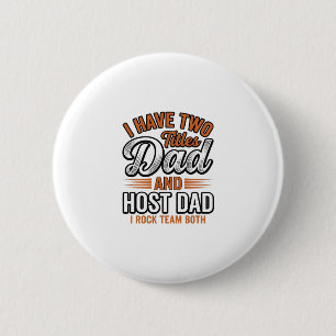 Dad and Host Dad Vintage Engraving Quote Design_1 6 Cm Round Badge