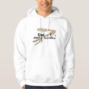 Dad and I always together. Biplane Plans Hoodie