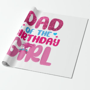 Dad And Mum Birthday Girl Family Matching Wrapping Paper