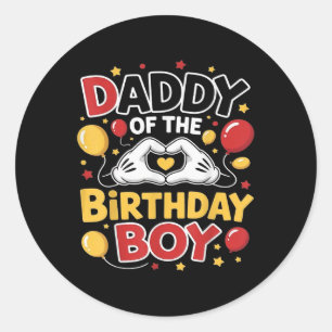 Dad And Mum Daddy Of The Birthday Boy Matching Fam Classic Round Sticker