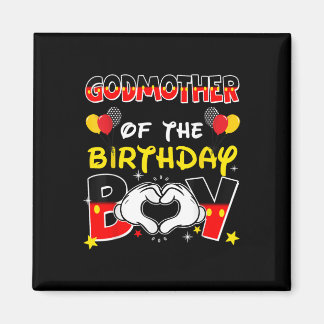 Dad And Mum Godmother Of The Birthday Boy Family P Magnet