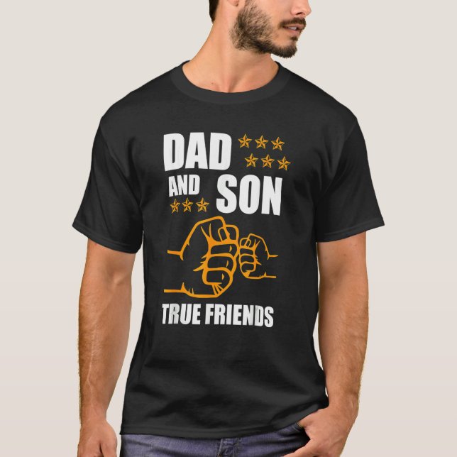 Dad And Son Friendship For Eternity Father Son T-Shirt (Front)