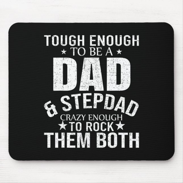 Dad And Stepdad Fathers Day Stepdad Step Dad  Mouse Mat (Front)