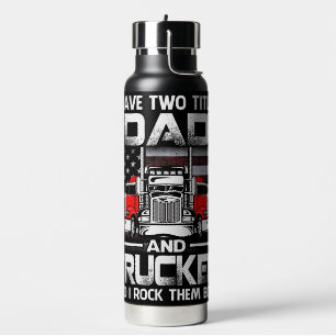 Dad and Trucker Water Bottle
