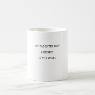 Dad Arborist chainsaw birtday gift cup