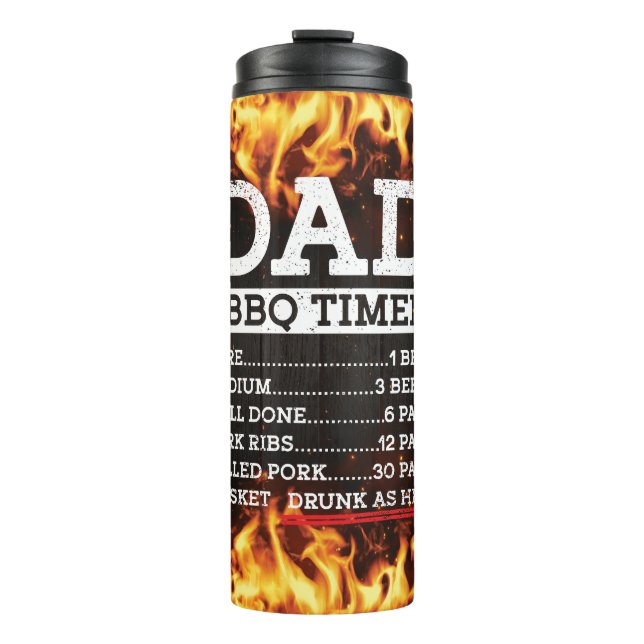 Dad BBQ Timer Funny BBQ Sarcasm Thermal Tumbler (Front)
