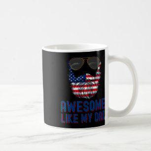 Dad Beard Awesome Like My Dad 4th Of July Patriot  Coffee Mug