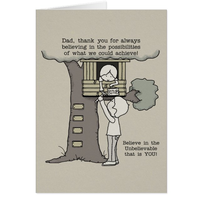 Dad Believes in Possibilities (Front)