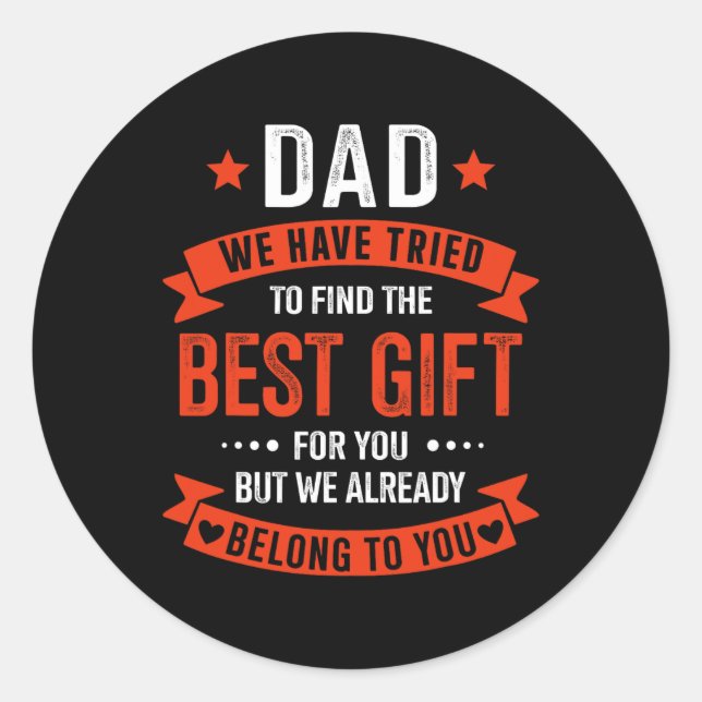 Dad Best Gift From Kids For Fathers Day Christmas  Classic Round Sticker (Front)