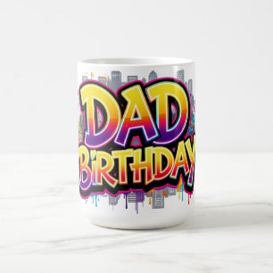 Dad Birthday Rainbow City Graffiti Coffee Mug