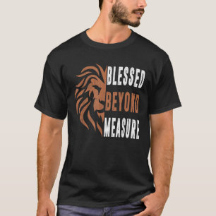 Dad Blessed Beyond Measure Men Jesus Religious Chr T-Shirt