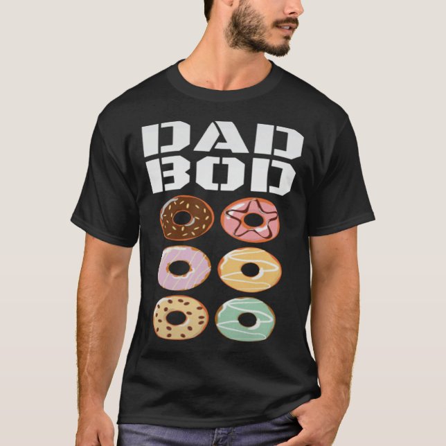 Dad Bod   Donut Six Pack Daddy Gym T-Shirt (Front)