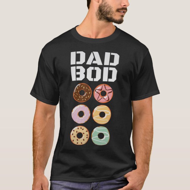 Dad Bod   Doughnut Six Pack Daddy Gym T-Shirt (Front)
