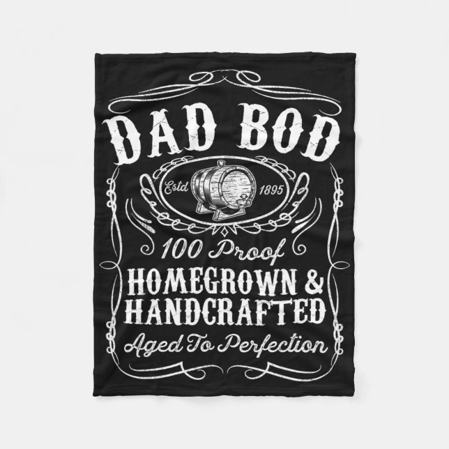 Dad Bod Funny Whiskey Bourbon Lover Fathers Day Gi Fleece Blanket (Front)