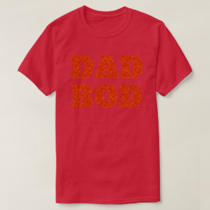 Dad Bod Glitter T-Shirt