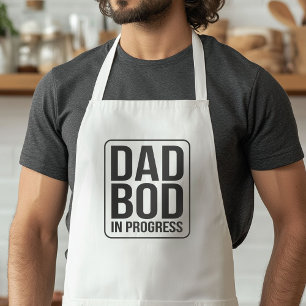 Dad Bod in Progress - Humour for Fathers Day Standard Apron