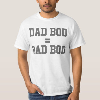 Dad Bod is a Rad Bod, Cool Funny Father's Day T-Shirt