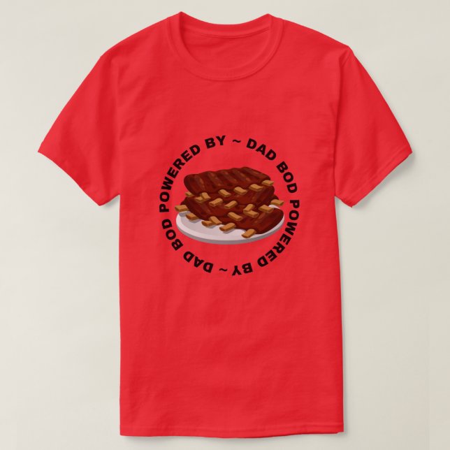 Dad Bod Powered By BBQ T-Shirt (Design Front)