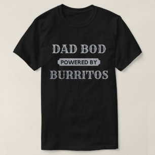 Dad Bod Powered By Burritos Glitter T-Shirt