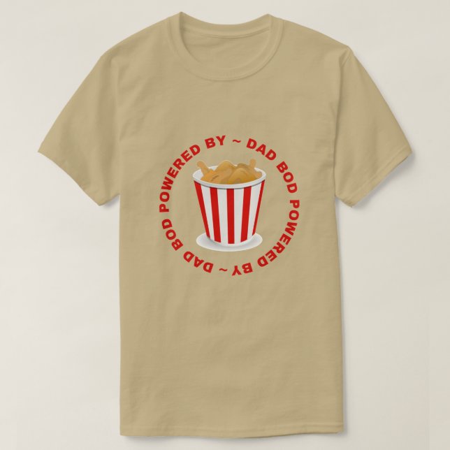 Dad Bod Powered By Chicken Wings T-Shirt (Design Front)