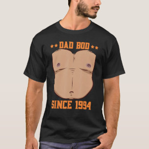 Dad Bod Since 1994 Father s Day Beer Belly T-Shirt