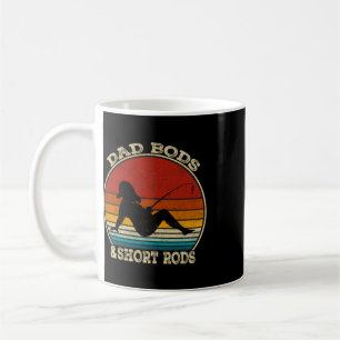 Dad Bods And Short Rods Funny Fishing Lovers Vinta Coffee Mug