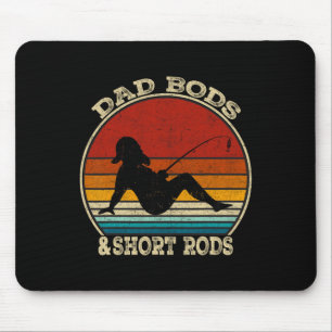 Dad Bods And Short Rods Funny Fishing Lovers Vinta Mouse Mat
