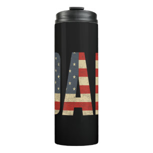 Dad Bold Patriotic American Flag Father’s Day Dad Thermal Tumbler