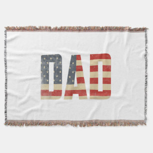 Dad Bold Patriotic American Flag Father’s Day Dad Throw Blanket