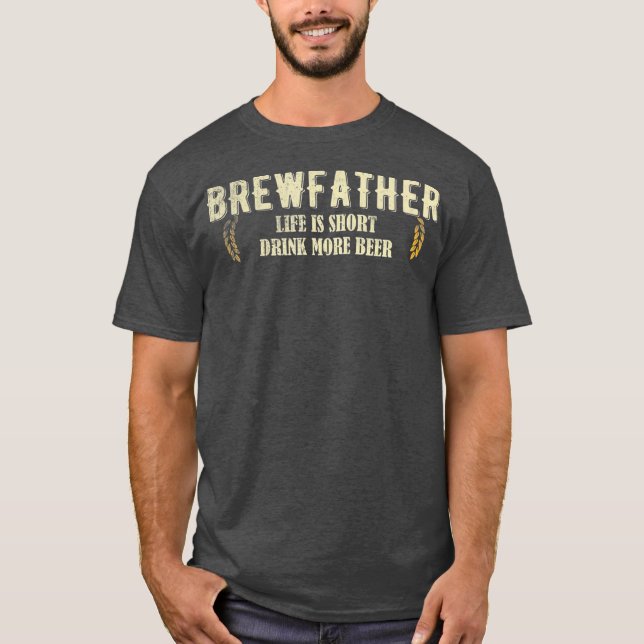 Dad Brew fathers day Craft Beer Brewer T-Shirt (Front)