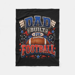 Dad Built For Football Funny Fathers Day Fleece Blanket